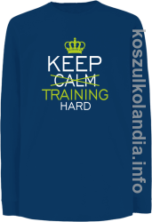 Keep Calm and TRAINING HARD - longsleeve dziecięcy - granatowy