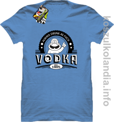 Vodka Always Drunk as Fuck - Koszulka męska błękit 