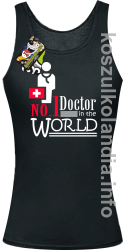 No.1 Doctor in the world - top damski - czarna