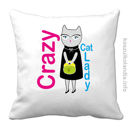 Crazy CAT Lady - Poduszka 