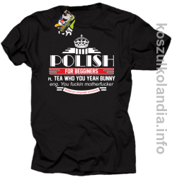 Polish for begginers Teas Who You Yeah Bunny - Koszulka męska czarna 