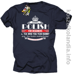 Polish for begginers Teas Who You Yeah Bunny - Koszulka męska granat