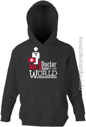 No.1 Doctor in the world - bluza z kapturem dziecięca - czarna