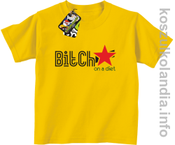 Bitch on a diet - koszulka dziecięca - żółta
