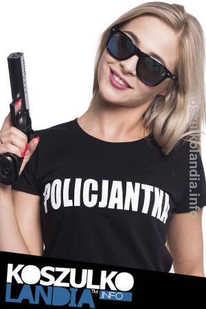POLICJANTKA - koszulka damska