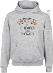 Chocolate is cheaper than therapy - bluza z kapturem dziecięca - melanż