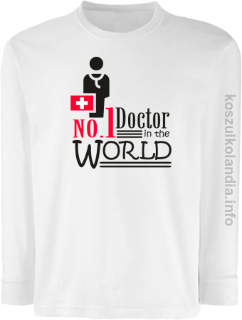 No.1 Doctor in the world - Longsleeve dziecięcy