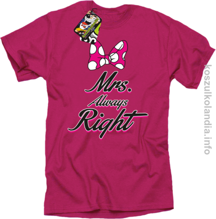 Mrs Always Right - koszulka męska 