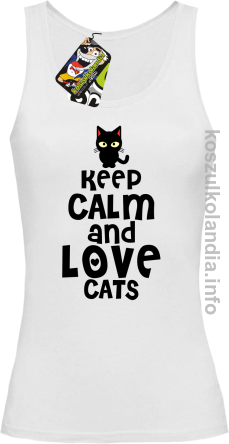 Keep Calm and Love Cats Black Filo - Top damski biały 