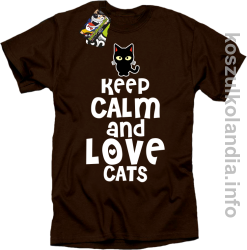 Keep Calm and Love Cats Black Filo - Koszulka męska brąz 