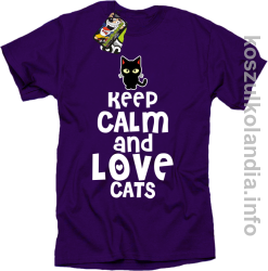 Keep Calm and Love Cats Black Filo - Koszulka męska fiolet 