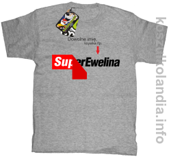 Super Ewelina dowolne imię ala Levi - koszulka dziecięca 11