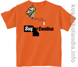 Super Ewelina dowolne imię ala Levi - koszulka dziecięca 15