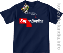 Super Ewelina dowolne imię ala Levi - koszulka dziecięca 2