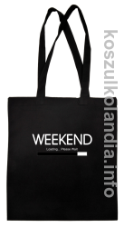 Weekend PLEASE WAIT - torba bawełniana - czarna