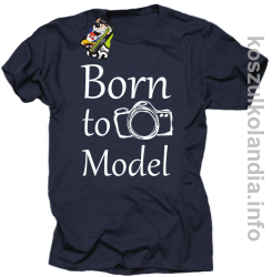 Born to model - koszulka męska - granatowy