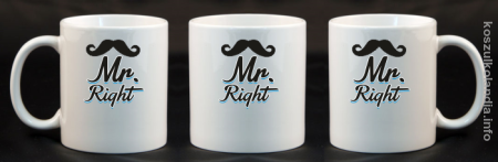 Mr Right - kubek ceramiczny