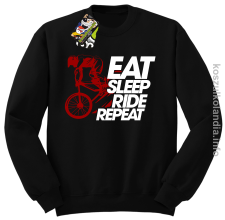 EAT SLEEP Ride Repeat - bluza męska bez kaptura