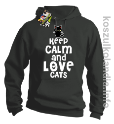 Keep Calm and Love Cats Black Filo - Bluza męska z kapturem szara 