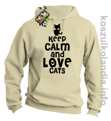 Keep Calm and Love Cats Black Filo - Bluza męska z kapturem beżowa 