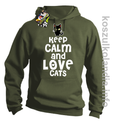 Keep Calm and Love Cats Black Filo - Bluza męska z kapturem khaki
