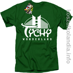 TYCHY Wonderland - Koszulki męskie - zielona