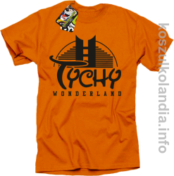 TYCHY Wonderland - Koszulki męskie - pomarańczowa