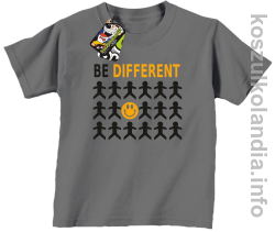 Be Different - koszulka dziecięca - szara