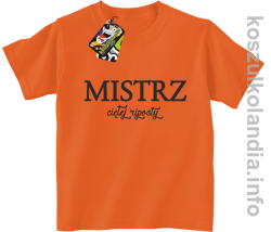 MISTRZ ciętej riposty - koszulka dziecięca - pomarańczowy