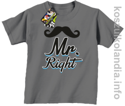 Mr Right - Koszulka dziecięca - szara