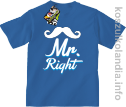 Mr Right - Koszulka dziecięca - niebieska