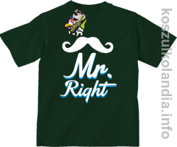Mr Right - Koszulka dziecięca - butelkowa