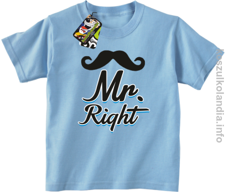 Mr Right - Koszulka dziecięca