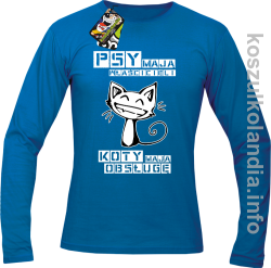 Psy mają właścicieli, koty mają obsługę - Longsleeve męski niebieski