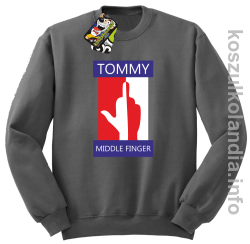 Tommy Middle Finger -  bluza bez kaptura - szara