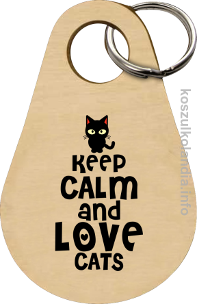Keep Calm and Love Cats Black Filo - Breloczek 