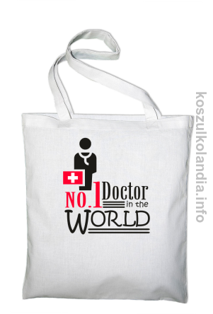 No.1 Doctor in the world - torba bawełniana - biała