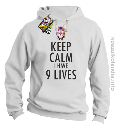 Keep Calm i Have 9 Lives Cat Disco - Bluza męska z kapturem biała 