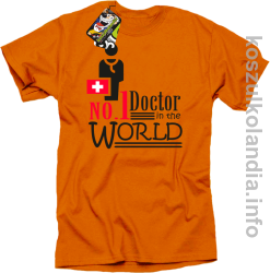 No.1 Doctor in the world - koszulka męska - pomarańczowa
