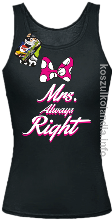 Mrs Always Right - top damski - czarna