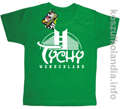 TYCHY Wonderland - koszulka dziecięca - zielona