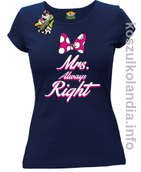 Mrs Always Right - koszulka damska - granatowy