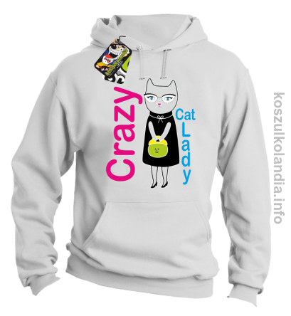 Crazy CAT Lady - Bluza męska z kapturem biała 