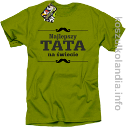 Najlepszy TATA na świecie - Koszulka męska kiwi