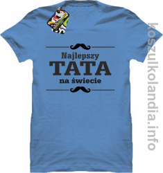 Najlepszy TATA na świecie - Koszulka męska błękit 