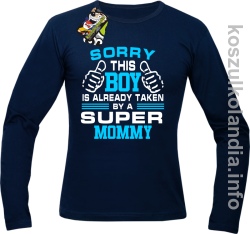 Sorry this boy is already taken by a super mommy - Longsleeve męski - granatowa