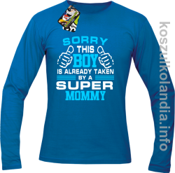 Sorry this boy is already taken by a super mommy - Longsleeve męski - niebieska