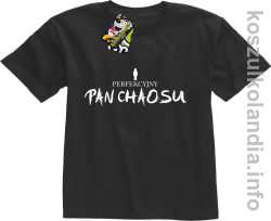 Perfekcyjny PAN CHAOSU - koszulka dziecięca - czarna