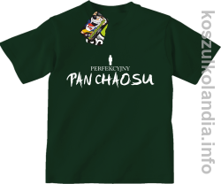 Perfekcyjny PAN CHAOSU - koszulka dziecięca - butelkowa