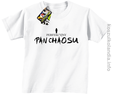 Perfekcyjny PAN CHAOSU - koszulka dziecięca - biała